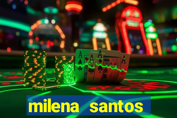 milena santos vizinha gostosa